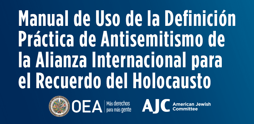 Manual de uso de la deinicion practica de antisemitismo de la alianza internacional para el recuerdo del holocausto