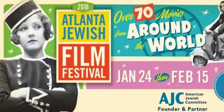 Graphic from the 2018 Atlanta Jewish Film Festival: 70 Movies from Around the World