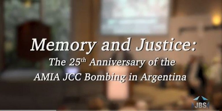 Memory and Justice - 25th Anniversary of AMIA Bombing 