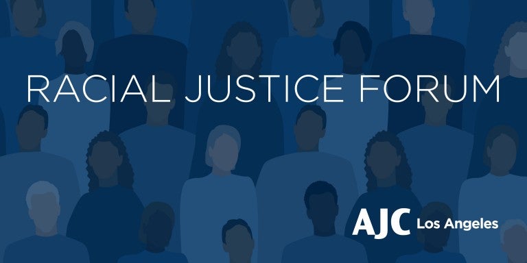 AJC Los Angeles Learned Hand Racial Justice Forum