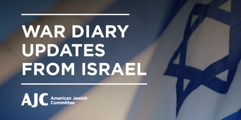 War Diary Updates from Israel - American Jewish Committee