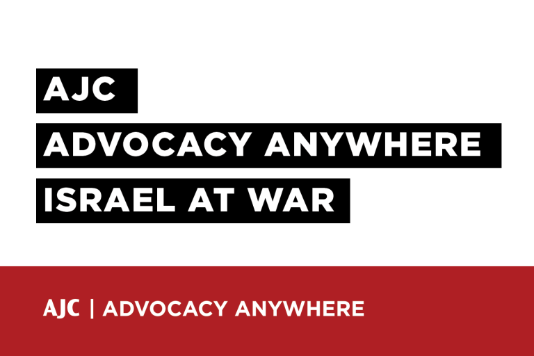 AJC Advocacy Anywhere - Israel at War