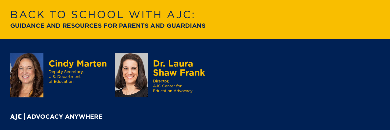 Back to School with AJC: Guidance and Resources for Parents and Guardians - AJC Advocacy Anywhere
