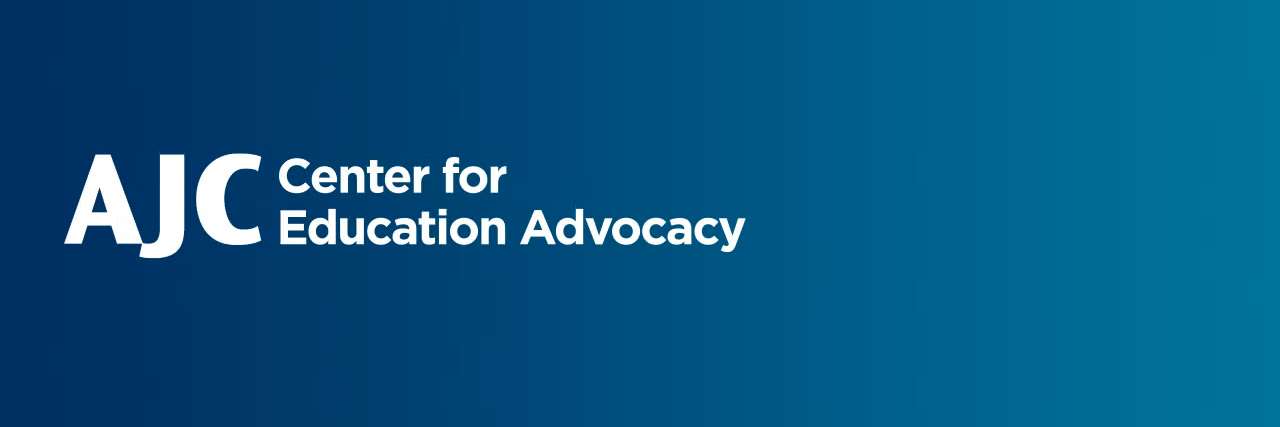 AJC Center for Education Advocacy
