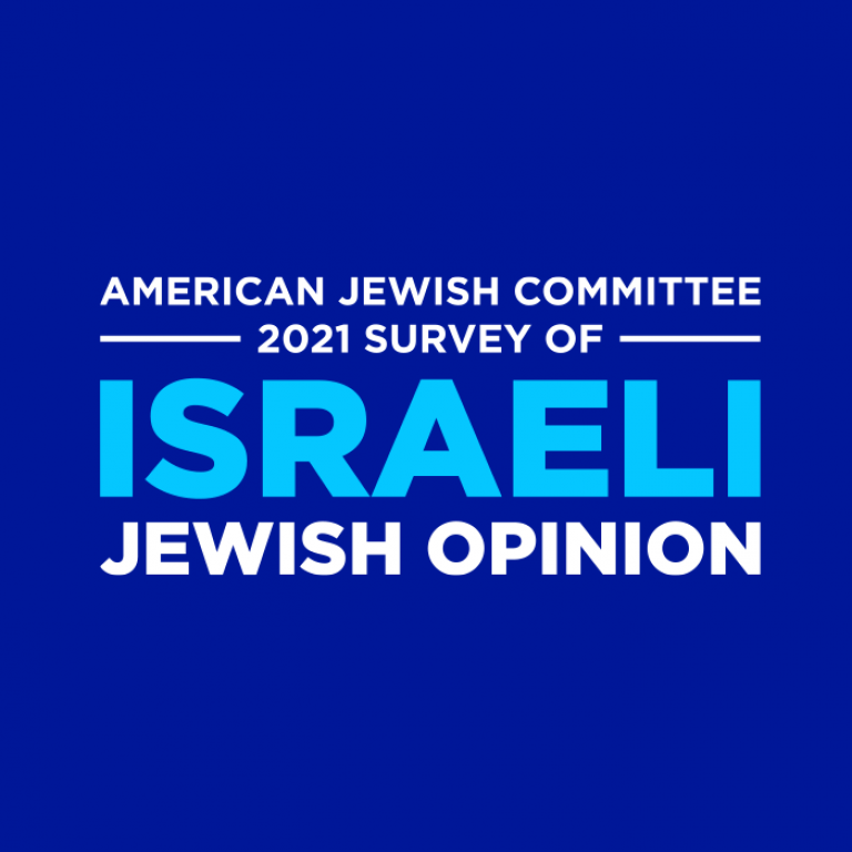 American Jewish Committee 2021 Survey of Israeli Jewish Opinion