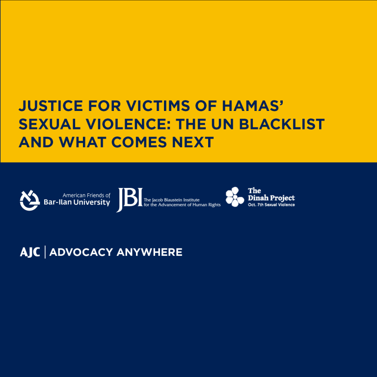 Justice for Victims of Hamas’ Sexual Violence: The UN Blacklist and What Comes Next - AJC Advocacy Anywhere