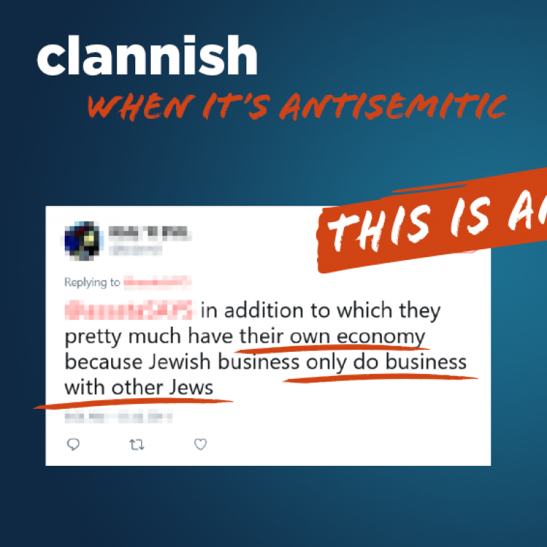 clannish -  when this is Antisemitic - Translate Hate