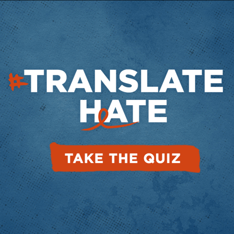 #Translate Hate - Take the Quiz