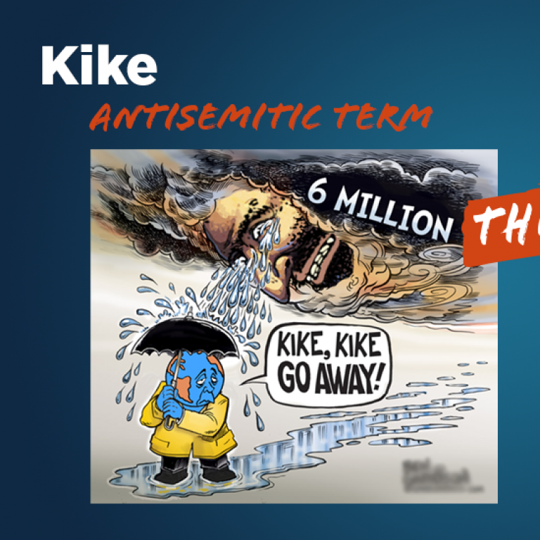Kike - This is Antisemitic - Translate Hate