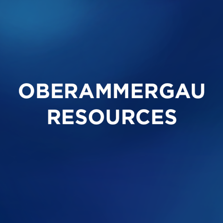 Oberammergau Passion Play Resources